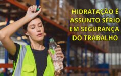 VIKON - OIT - ONU - HIDRATAÇÃO É ASSUNTO SÉRIO EM SEGURANÇA DO TRABALHO