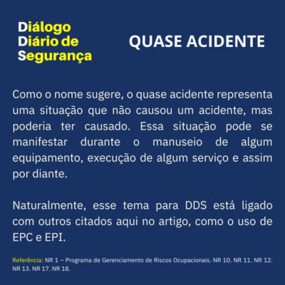 DDS QUASE ACIDENTE - DIÁLOGO DIÁRIO DE SEGURANÇA